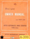 Artos-Artos CS-6, Wire Stripper Owner\'s and Parts Manual 1977-CS-6-01