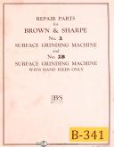 Brown & Sharpe No. 2 & 2B, Sufrace Grinder Repair Parts List Manual Year (1957)