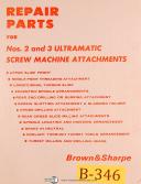 Brown & Sharpe No. 2 & 3, Ultramatic Screw Attachments Repair Parts Manual 1970