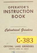 Crystal Lake, Cylindrical Grinder, Operators Instructions Manual