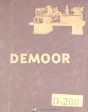 Demoor 821-827, 6-7-800 Series, Lathe, Install Operation and Maintenance Manual
