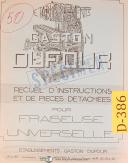 Dufour Gaston No. 50, Fraiseuse Universelle, D'Instructions Et De Pieces Manual