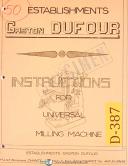 Dufour Gaston No. 50, Universal Milling Machine, Instructions Manual