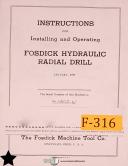 Fosdick-Fosdick Hydraulic Radial Drill, Operator\'s Instructions Manual Year (1951)-36 Spindle Speed-06
