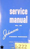 Johnson-Johnson OBI, Power Presses, Operation and Maintenance Manual Year (1969)-16 to 150 Ton-04