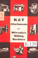 Kearney & Trecker Attachments for Milwaukee Milling Machines Manual