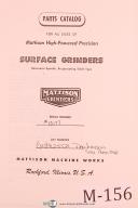 Mattison Surface Grinder, Set Up, Operating Instructions & Parts Catalog Manual