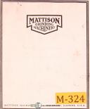 Mattison Surface Grinders, Operations and Parts Manual 1974