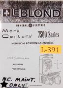 Leblond-Mark Century-General Electric-Leblond 7500 Mark Century GE, Fosmatic Jig Borer, Operations Programming Manual -7500-Fosmatic-GE-01
